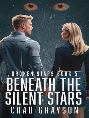 cover image of Beneath the Silent Stars